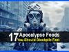 17 Apocalypse Foods You Should Stockpile Fast