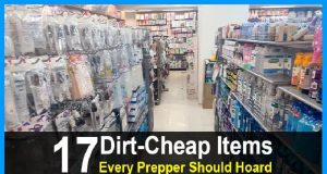 17 Dirt-Cheap Items Every Prepper Should Hoard