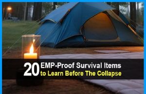 20 EMP-Proof Survival Items You Should Be Stockpiling