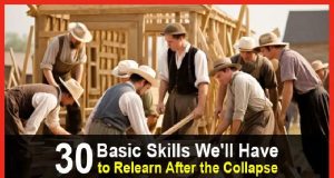 30 Basic Skills You’ll Have To Learn After The Collapse