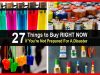 27 Things to Buy RIGHT NOW If You’re Not Prepared For A Disaster