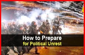 How to Prepare for Political Unrest