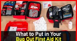 What to Put in Your Bug Out First Aid Kit