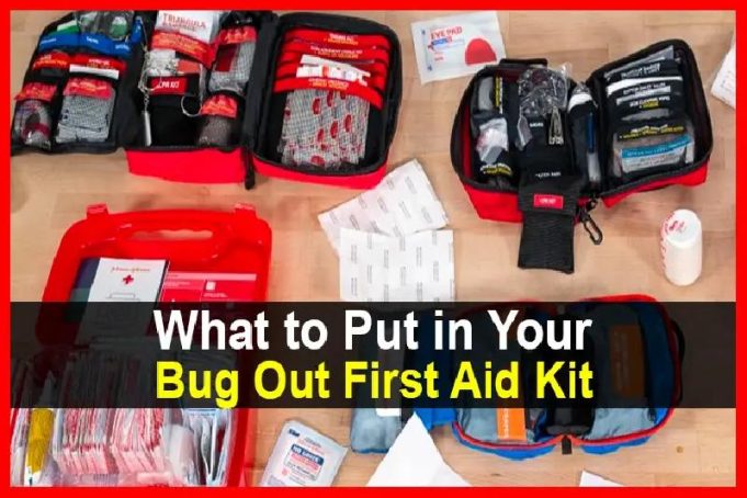 What to Put in Your Bug Out First Aid Kit